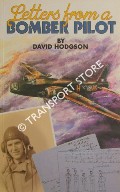 Letters from a Bomber Pilot  by HODGSON, David 